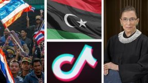Protests in Thailand, the death of Ruth Bader Ginsburg, Trump’s deal for Tiktok, Libyan oil