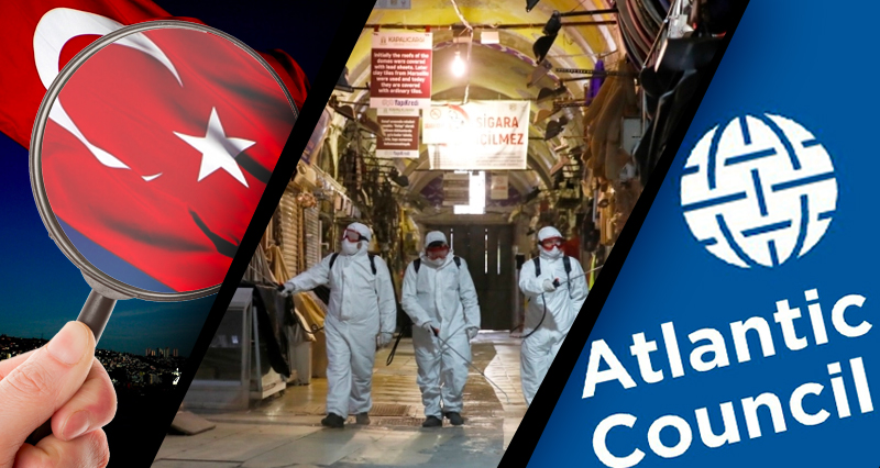 Last Week In Turkey: Rogue State’ Accusation By The Atlantic Council, Stratfor’s Evaluation Of Turkey, Current Pandemic Situation