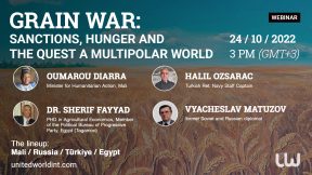 Upcoming UWI webinar: “The Grain War – Sanctions, Hunger and the Quest for a Multipolar World”